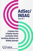 A Systems View of Nuclear Security and Nuclear Safety