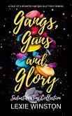Gangs, Guns and Glory (Seductive Sins Collection, #2) (eBook, ePUB)