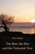 The Man, the Boy and the Tamarisk Tree - Bild 1