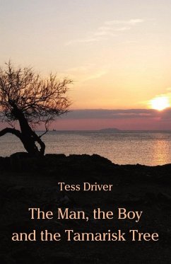 The Man, the Boy and the Tamarisk Tree - Driver, Tess