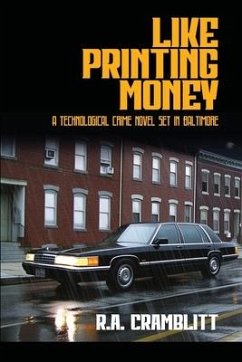 Like Printing Money - Cramblitt, R. A.