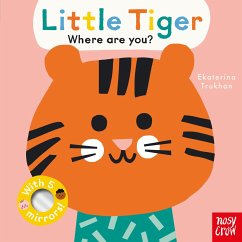 Baby Faces: Little Tiger, Where Are You? - Trukhan, Ekaterina