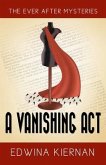 A Vanishing Act: A 1940s Fairytale-Inspired Mystery