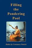 Filling the Pondering Pool: Haiku by Constance Patrick