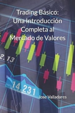 Trading Básico - Valladares, Jose