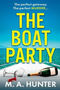 The Boat Party - Hunter, M A