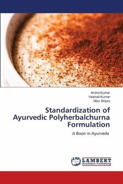 Standardization of Ayurvedic Polyherbalchurna Formulation