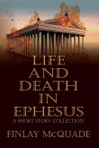 Life and Death in Ephesus