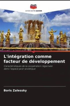 Cover L'intégration comme facteur de développement