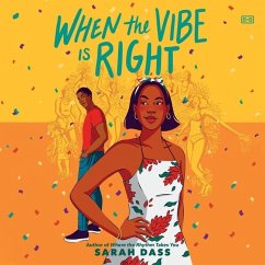 When the Vibe Is Right - Dass, Sarah