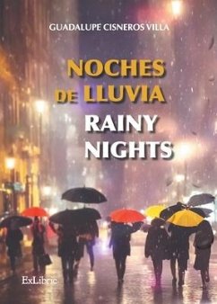 Noches de lluvia - Rainy nights - Cisneros Villa, Guadalupe