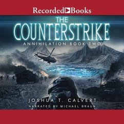 The Counterstrike: A Military Sci-Fi Alien Invasion Series - Calvert, Joshua T.