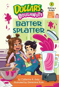 Batter Splatter (Dollars to Doughnuts Book 2) - Daly, Catherine