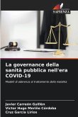 La governance della sanità pubblica nell'era COVID-19