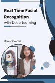 Real Time Facial Recognition with Deep Learning