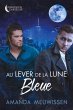 Au lever de la lune bleue - Bild 1