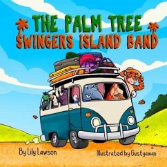 The Palm Tree Swingers Island Band - Lawson, Lily