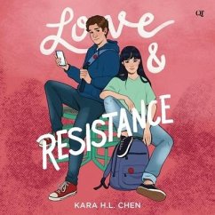 Love & Resistance - Chen, Kara H. L.