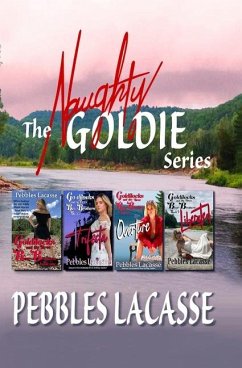 The Naughty Goldie Series - Lacasse, Pebbles