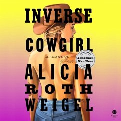 Inverse Cowgirl: A Memoir - Weigel, Alicia