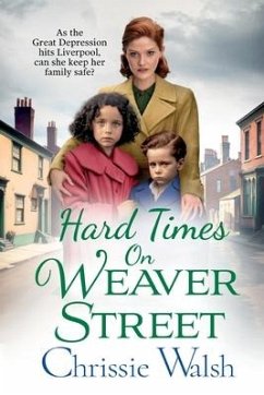 Hard Times on Weaver Street - Walsh, Chrissie