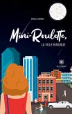 Mini-Roulette: La Ville magique