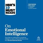 Hbr's 10 Must Reads on Emotional Intelligence (with Featured Article What Makes a Leader? by Daniel Goleman)
