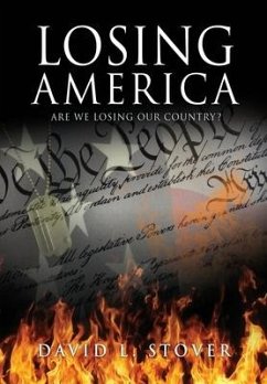 Losing America - Stover, David L