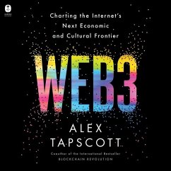 Web3: Charting the Internet's Next Economic and Cultural Frontier - Tapscott, Alex
