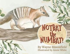 Notbat the Numbat - Bloomfield, Wayne