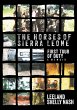 The Horses of Sierra Leone: First Tour... - Bild 1