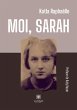 Moi, Sarah - Bild 1