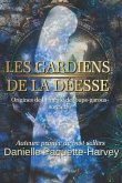 Les gardiens de la déesse