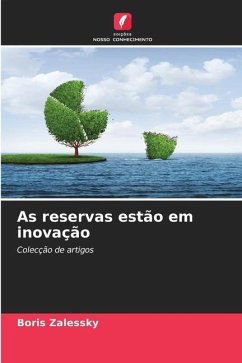 As reservas estão em inovação - Zalessky, Boris