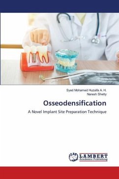 Osseodensification - A. H., Syed Mohamed Huzaifa;Shetty, Naresh