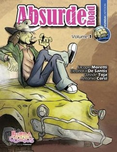 Absurde Road: Kunda Cartoon volume 1 - Moretti Jajo, Jacopo; de Santis Mako, Eleonora; Toja, Davide