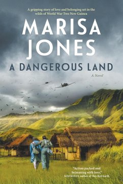 A Dangerous Land - Jones, Marisa