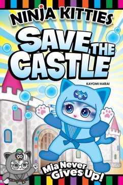 Ninja Kitties Save the Castle - Harai, Kayomi; Hudnut, Rob