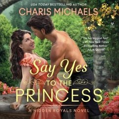 Say Yes to the Princess - Michaels, Charis