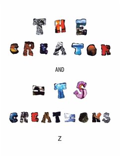The Creator and Its Creations - Z
