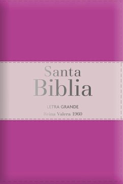 Biblia Rvr60 Letra Grande - Tamaño Manual / Tricolor: Fucsia/Palo Rosa/Fucsia Con Índice Y Cierre (Bible Rvr60 Lp/Pocket Size - Tricolor: Fuscia/Rosewood/Fuscia with Index and Closure) - Reina Valera 1960