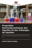 Propriétés thermodynamiques des liquides et des mélanges de liquides