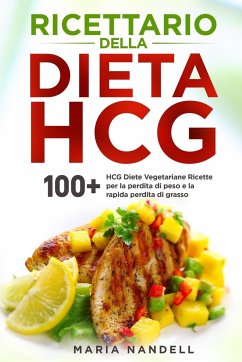 Ricettario della dieta HCG - Nandell, Maria