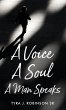 A Voice A Soul A Man Speaks - Bild 1