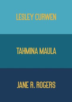 Invisible Continents - Curwen, Lesley; Maula, Tahmina; Rogers, Jane R.