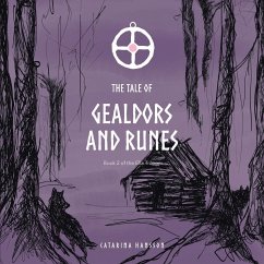 The Tale of Gealdors and Runes - Hansson, Catarina