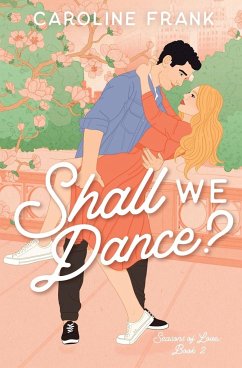 Shall We Dance? - Frank, Caroline