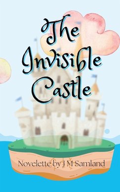 The Invisible Castle - Samland, Jamie M