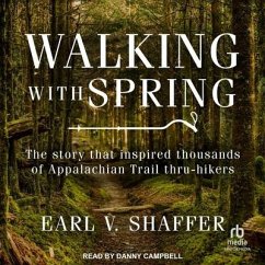 Walking with Spring - Shaffer, Earl V.