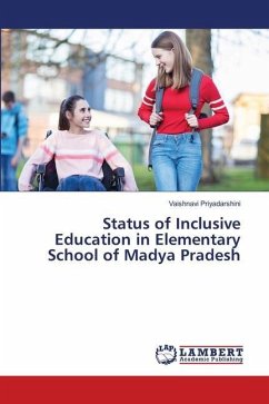 Status of Inclusive Education in Elementary School of Madya Pradesh
